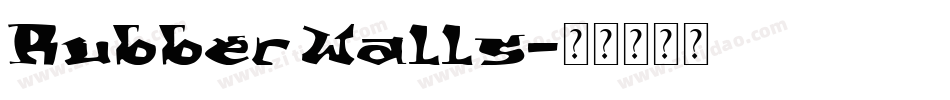 Rubber Walls字体转换